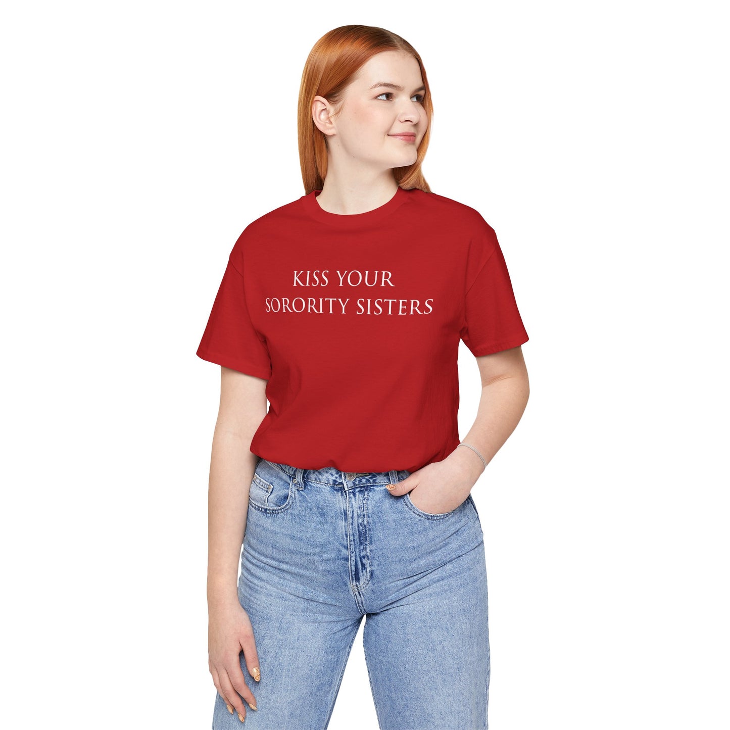 Kiss Your Sorority Sisters Tee