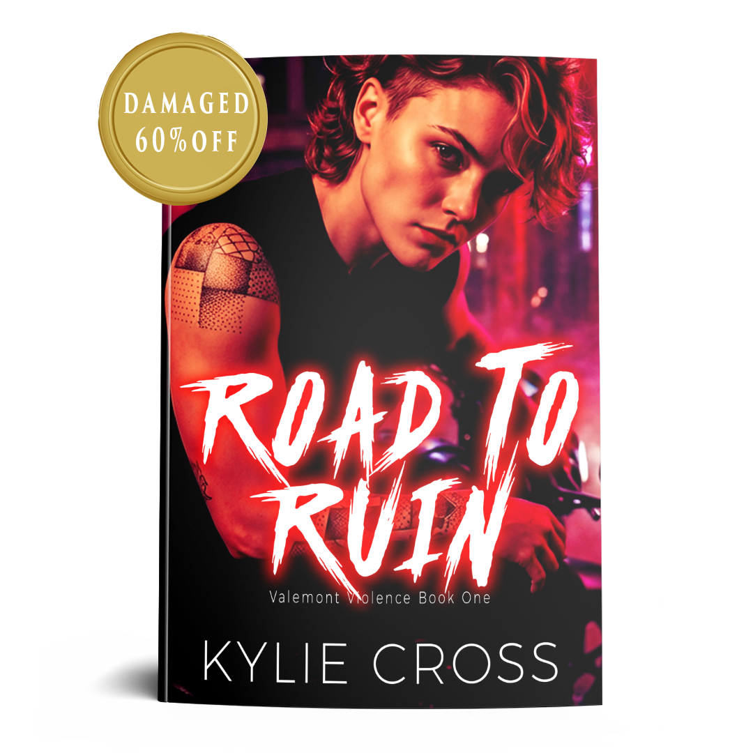 DAMAGED - Road to Ruin: A Dark Sapphic Why Choose Romance (Valemont Violence Book 1) - SIGNED PAPERBACK